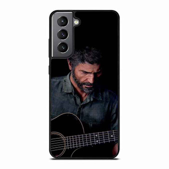 The Last of Us Part II Joel Playing Guitar Samsung Galaxy S21 Case