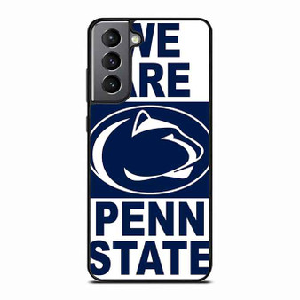 We Are Penn State Samsung Galaxy S21 Case