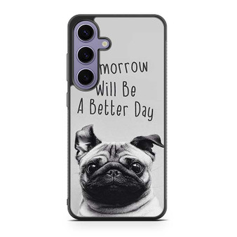 Wise Pug Quote Samsung Galaxy S24 Case