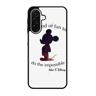 Walt Disney Quote 1 Samsung Galaxy A26 5G Case
