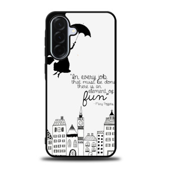 Mary Poppins Quote Samsung Galaxy A36 5G Case