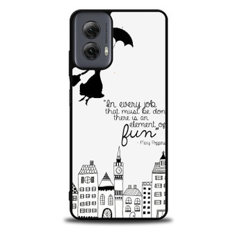 Mary Poppins Quote Motorola Moto G Power Case