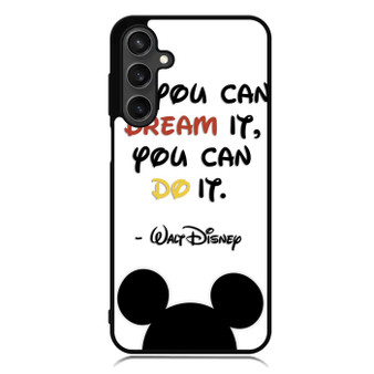 Walt Disney Quote 2 Samsung Galaxy A55 Case