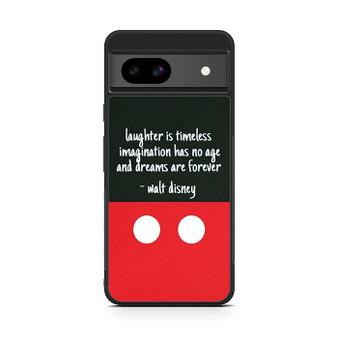 Walt Disney Quotes Google Pixel 8a Case