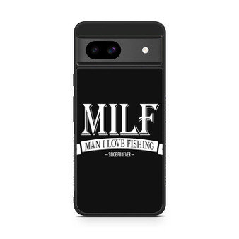 Man i love fishing Google Pixel 8a Case