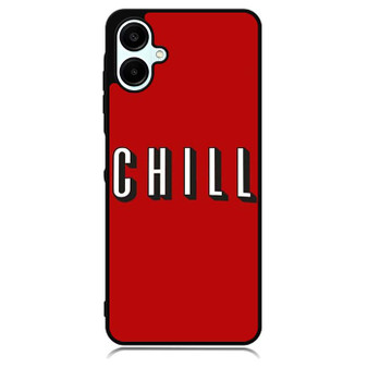 Chill Netflix Samsung Galaxy A06 Case