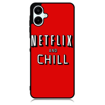 Netflix And Chill Samsung Galaxy A06 Case