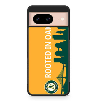 Rooted In Oakland Athletics Google Pixel 8/ Pixel 8a/ Pixel 8 Pro Case