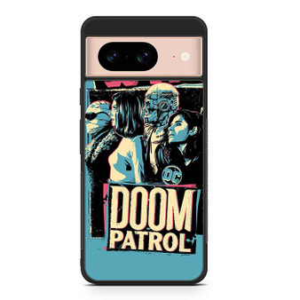 Doom Patrol 1 Google Pixel 8/ Pixel 8a/ Pixel 8 Pro Case