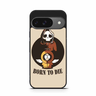 South Park kenny born to die Google Pixel 9/ Pixel 9a/ Pixel 9 Pro/ Pixel 9 Pro XL Case
