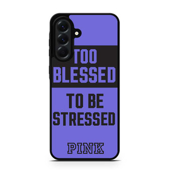 Too Blessed Pink Samsung Galaxy A56 Case Too Blessed Pink Samsung Galaxy A56 Case