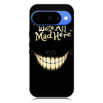 alice in wonderland we are all mad Google Pixel 10 Case
