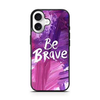 Disney Be Brave iPhone 17 Case