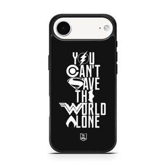 You Cant Save The World Alone Justice League iPhone Air Case