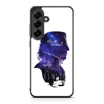 Harry potter snape quote Samsung Galaxy S25 FE Case