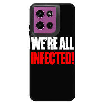 We're all infected quote Motorola Moto G 2026 Case