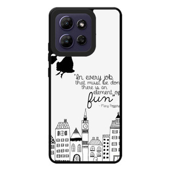 Mary Poppins Quote Motorola Moto G Play 2026 Case