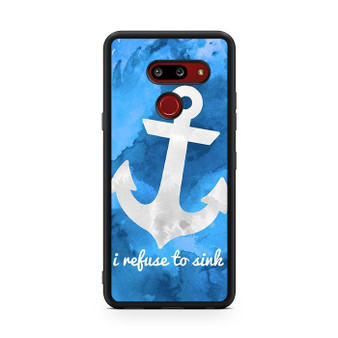 I refuse to sink LG G8 ThinQ Case