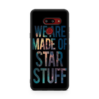 We are made of star stuff LG V50 ThinQ 5G Case