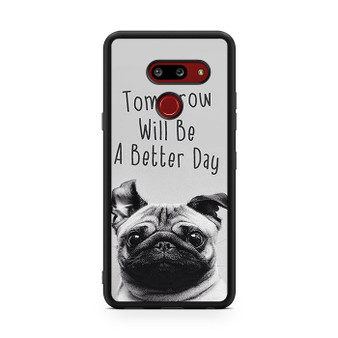 Wise Pug Quote LG V50 ThinQ 5G Case