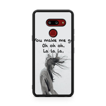 You Make Me Oh La LG V50 ThinQ 5G Case