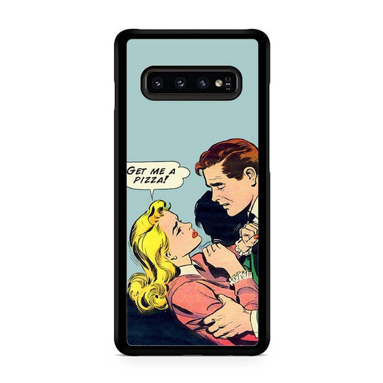 Get Me A pizza Comic Samsung Galaxy S10 | S10 5G | S10+ | S10E | S10 Lite Case