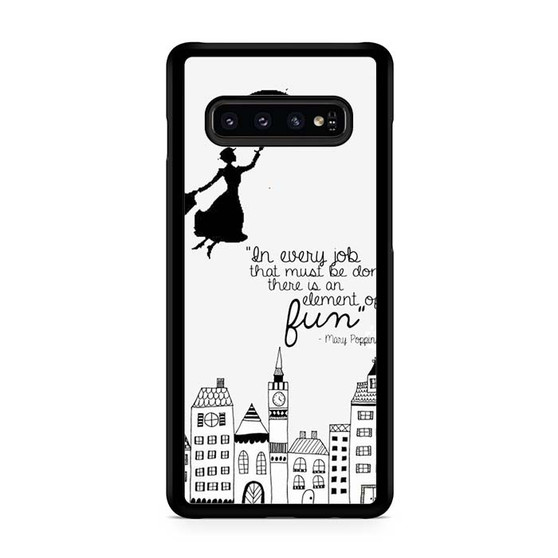 Mary Poppins Quote Samsung Galaxy S10 | S10 5G | S10+ | S10E | S10 Lite Case