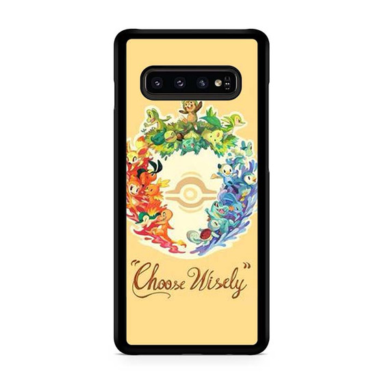 Pokemon Choose wisely Samsung Galaxy S10 | S10 5G | S10+ | S10E | S10 Lite Case