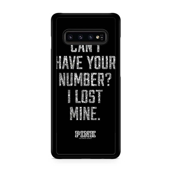 Victoria's Secret Pink Quotes Samsung Galaxy S10 | S10 5G | S10+ | S10E | S10 Lite Case