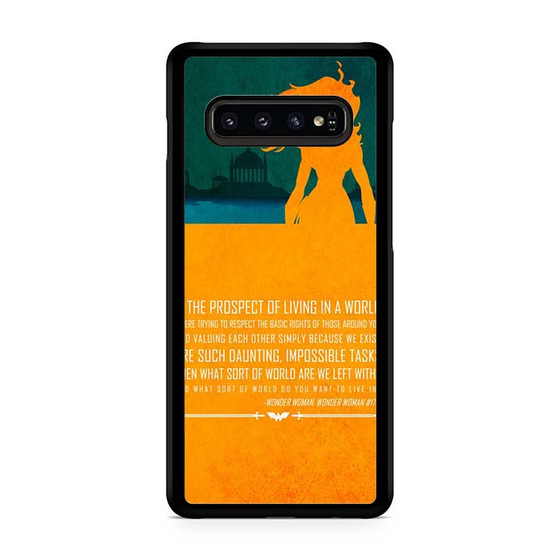 Wonder Woman Quote Samsung Galaxy S10 | S10 5G | S10+ | S10E | S10 Lite Case