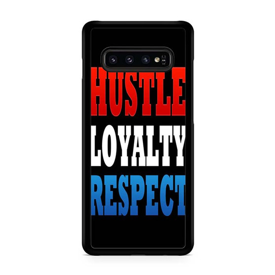 WWF Hustle Loyalty Respect Samsung Galaxy S10 | S10 5G | S10+ | S10E | S10 Lite Case