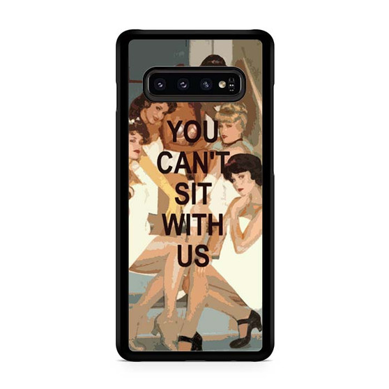 you cant sit with us Samsung Galaxy S10 | S10 5G | S10+ | S10E | S10 Lite Case