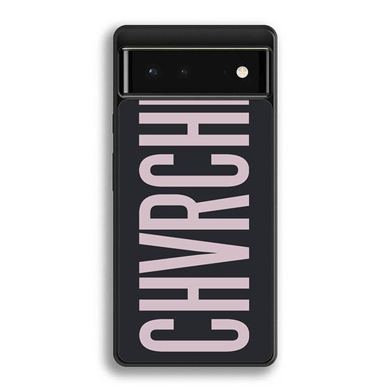 CHVRCHES cool band Google Pixel 6 | Pixel 6 Pro Case