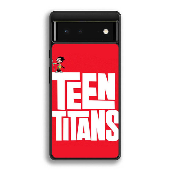 Teen Titan Logo Google Pixel 6 | Pixel 6 Pro Case