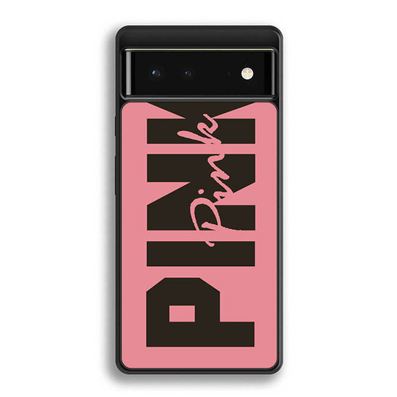 Victorias Secret Pink 3 Google Pixel 6 | Pixel 6 Pro Case