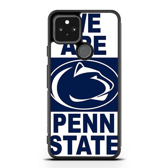 We Are Penn State Google Pixel 5 | Pixel 5a With 5G Case