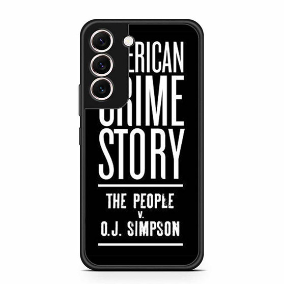 The People V O.J Simpson 2 Samsung Galaxy S22 | S22+ Case