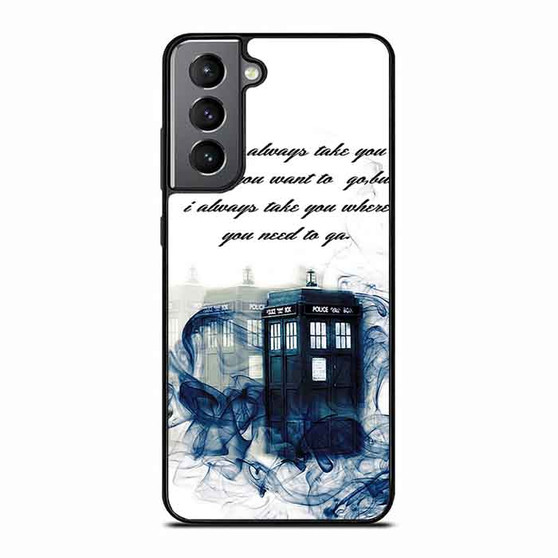 Tardis doctor who Quotes Samsung Galaxy S21 FE 5G Case