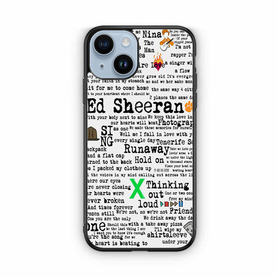 Ed Sheeran Quotes 1 iPhone 14 Case