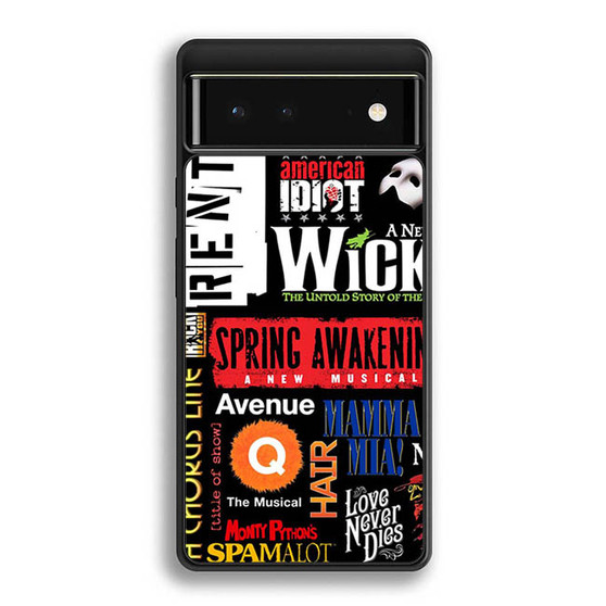 brodway musical collage Google Pixel 6 | Google Pixel 6a | Google Pixel 6 Pro Case