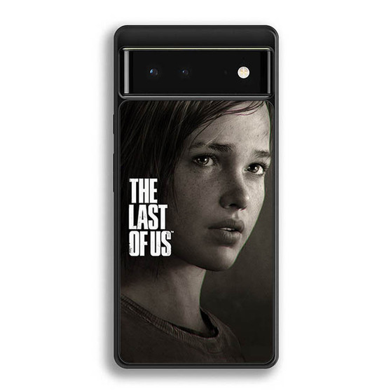 The Last of Us Ellie 2 Google Pixel 6 | Google Pixel 6a | Google Pixel 6 Pro Case The Last of Us Ellie 2 Google Pixel 6 | Google Pixel 6a | Google Pixel 6 Pro Case