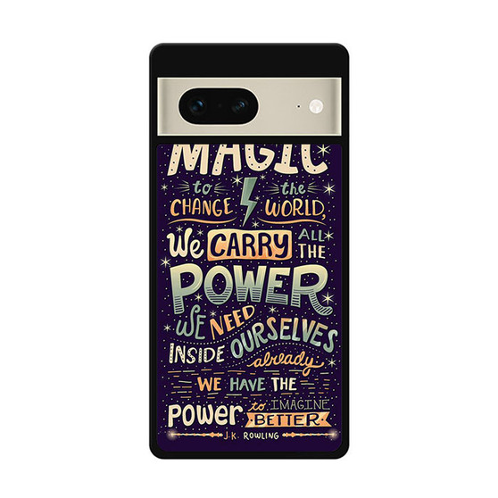 J.K. Rowling Quotes Google Pixel 7 | Google Pixel 7 Pro Case