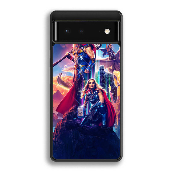 Thor Love and Thunder Google Pixel 6 | Google Pixel 6a | Google Pixel 6 Pro Case