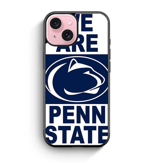 We Are Penn State iPhone 15 Case