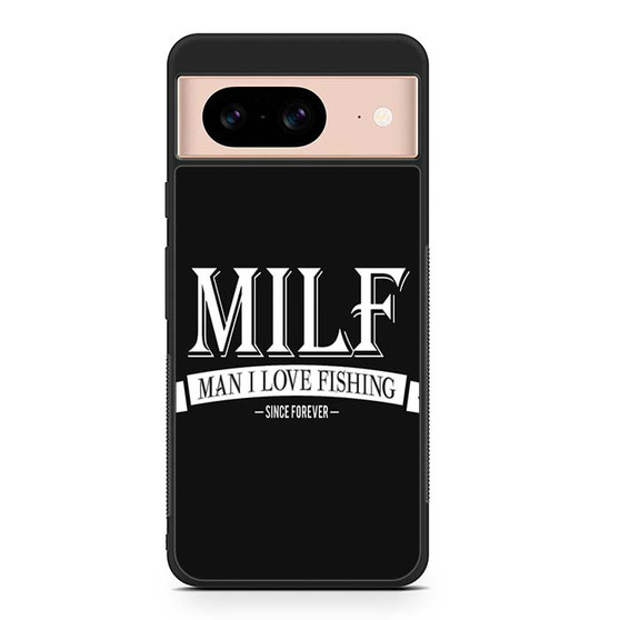 Man i love fishing Google Pixel 8 | Pixel 8 Pro Case