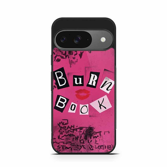 Burn Book Google Pixel 9 Case Burn Book Google Pixel 9 Case