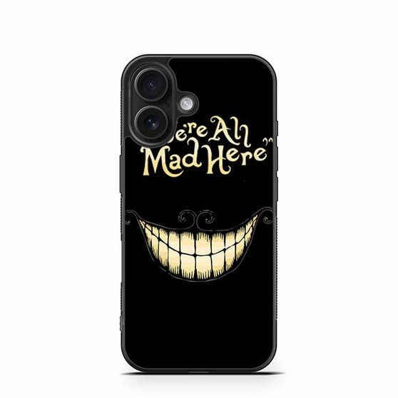 alice in wonderland we are all mad iPhone 16 Case