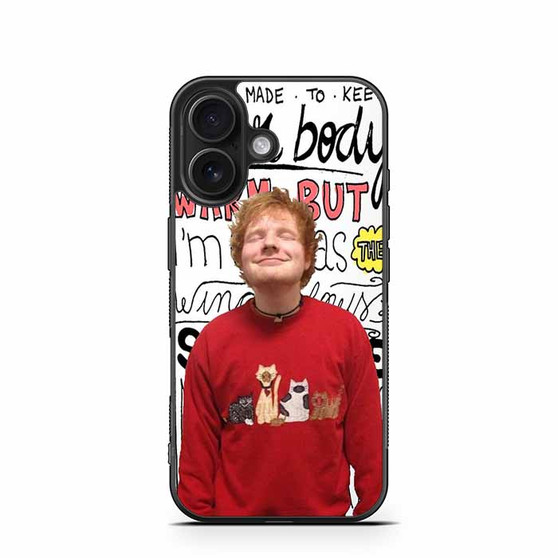 Ed Sheeran Lyrics iPhone 16 Case