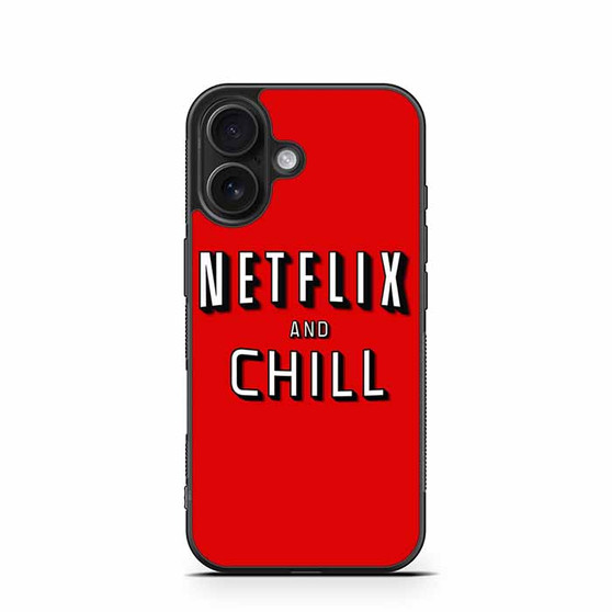 Netflix And Chill iPhone 16 Case