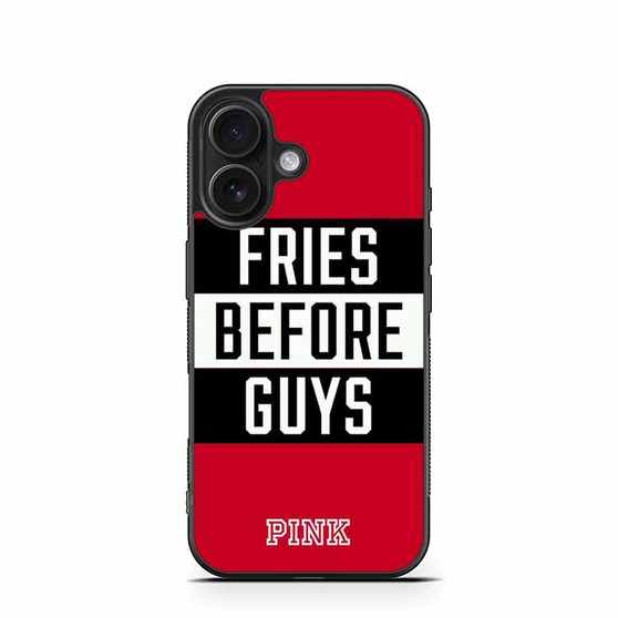 Victoria's Secret Pink Fries Before Guys iPhone 16 Case